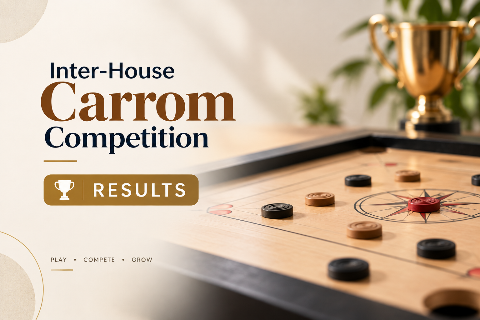 Inter-House Carrom Competition – Results
